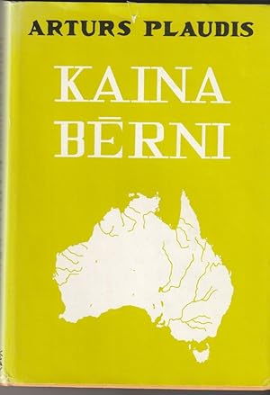 Seller image for Kaina Berni Kliedziens Nakti for sale by Trimdadimd Books