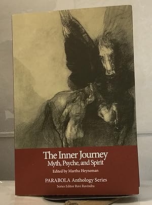 Seller image for The Inner Journey Myth, Psyche, and Spirit for sale by Nick of All Trades