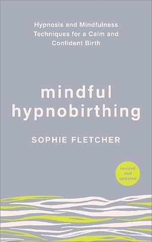 Imagen del vendedor de Mindful Hypnobirthing (Paperback) a la venta por Grand Eagle Retail