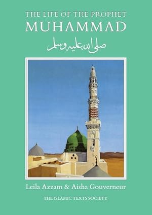 Seller image for The Life of the Prophet Muhammad (Paperback) for sale by Grand Eagle Retail