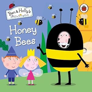 Bild des Verkufers fr Ben and Holly's Little Kingdom: Honey Bees (Board Book) zum Verkauf von Grand Eagle Retail