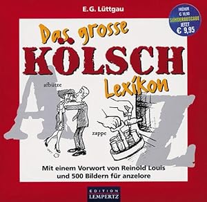 Seller image for Das grosse Klsch Lexikon for sale by Antiquariat Armebooks