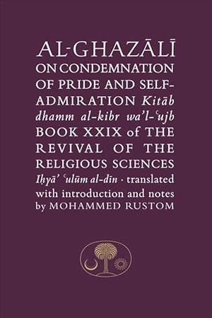 Seller image for Al-Ghazali on the Condemnation of Pride and Self-Admiration (Paperback) for sale by Grand Eagle Retail
