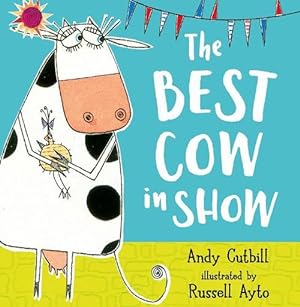Seller image for The Best Cow in Show (Paperback) for sale by Grand Eagle Retail