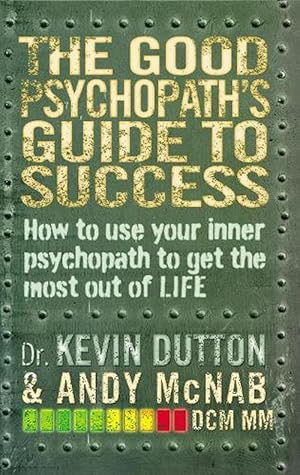 Imagen del vendedor de The Good Psychopath's Guide to Success (Paperback) a la venta por Grand Eagle Retail