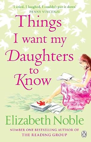 Image du vendeur pour Things I Want My Daughters to Know (Paperback) mis en vente par Grand Eagle Retail