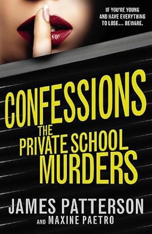 Seller image for Confessions: The Private School Murders (Paperback) for sale by Grand Eagle Retail