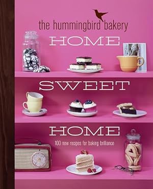 Seller image for The Hummingbird Bakery Home Sweet Home (Hardcover) for sale by Grand Eagle Retail