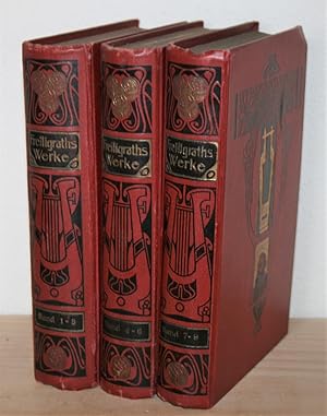 Ferdinand Freilinggraths Werke in neun Bänden in drei Büchern.
