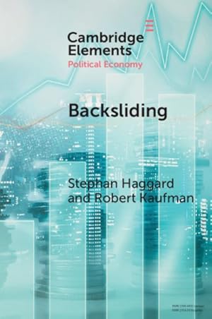 Immagine del venditore per Backsliding : Democratic Regress in the Contemporary World venduto da GreatBookPrices