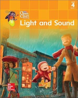 Seller image for Open Court Reading Little Unit 4 Book 2 Light and Sound, Grade 1 for sale by GreatBookPrices
