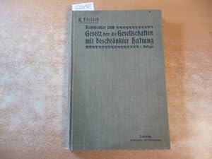 Gesetz betreffend die Gesellschaften mit beschränkter Haftung in der am 1. Januar 1900 in Wirksam...