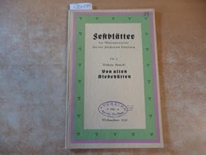 Seller image for Von alten Siedehtten for sale by Gebrauchtbcherlogistik  H.J. Lauterbach