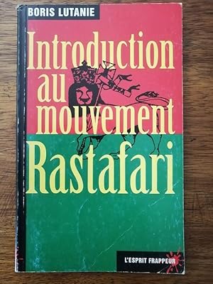 Introduction au mouvement Rastafari 2000 - LUTANIE Boris - Religion Contre culture Reggae Rastas ...