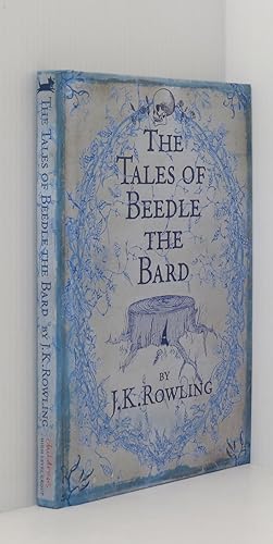 The Tales of Beedle the Bard Translated from the Original Runes By Hermione Granger