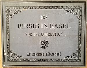 Der Birsig in Basel vor der Correction. Aufgenommen im März 1886