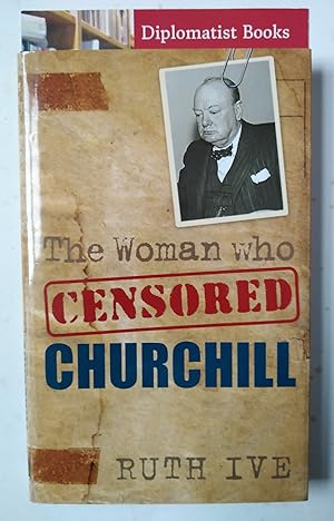 The Woman Who Censored Churchill