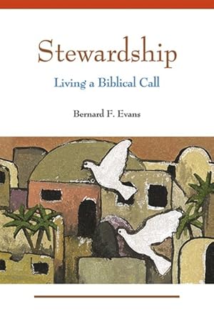 Seller image for Stewardship : Living a Biblical Call for sale by GreatBookPricesUK