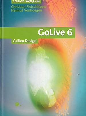 Bild des Verkufers fr GoLive 6 Galileo Design (EditionPage) - ohne CD zum Verkauf von Paderbuch e.Kfm. Inh. Ralf R. Eichmann