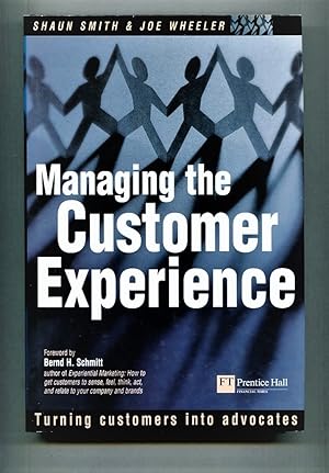 Seller image for Managing the Customer Experience: Turning Customers into Advocates for sale by Tyger Press PBFA