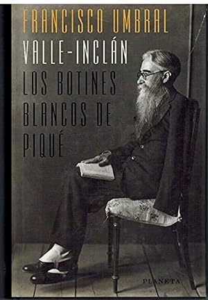 Imagen del vendedor de Valle-Incln. Los Botines Blancos De Piqu (Coleccin La Espaa Plural) (Spanish Edition) a la venta por Von Kickblanc