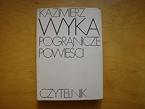 Seller image for Pogranicze powiesci for sale by Polish Bookstore in Ottawa