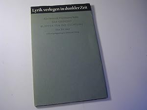 Bild des Verkufers fr Lyrik verlegen in dunkler Zeit. Aus Heinrich Ellermanns Reihe "Das Gedicht. Bltter fr die Dichtung" 1934 - 1944. Gedichte von 40 Autoren , mit einem Gesamtverzeichnis der Jahrgnge 1 - 10 zum Verkauf von Antiquariat Fuchseck