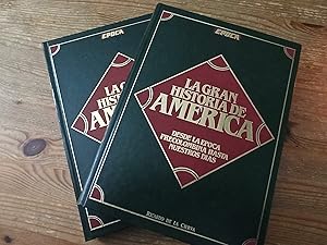 LA GRAN HISTORIA DE AMERICA (2 Tomos) :Desde la época precolombina hasta nuestros dias