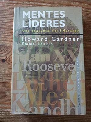 MENTES LIDERES :Una anatomía del liderazgo