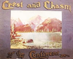 Bild des Verkufers fr Crest And Chasm / Of The Continent /./ Color Prints By / The United States Colortype Company / Denver, Colorado zum Verkauf von Watermark West Rare Books