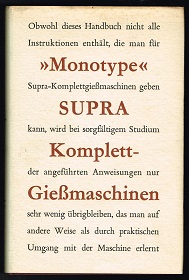 Handbuch für "Monotype" Supra-Komplettgießmaschinen. -