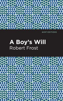 Image du vendeur pour A Boy's Will (Paperback or Softback) mis en vente par BargainBookStores