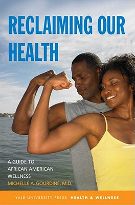 Bild des Verkufers fr Reclaiming Our Health: A Guide to African American Wellness (Paperback or Softback) zum Verkauf von BargainBookStores