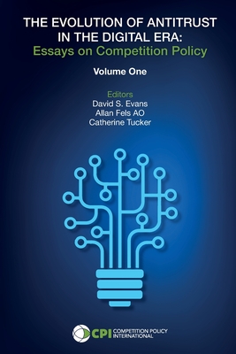 Immagine del venditore per The Evolution of Antitrust in the Digital Era: Essays on Competition Policy (Paperback or Softback) venduto da BargainBookStores