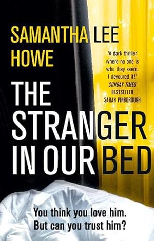 Seller image for The Stranger in Our Bed (Paperback) for sale by Grand Eagle Retail