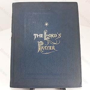The Lord's Prayer : Illustrated by a Series of Etchings