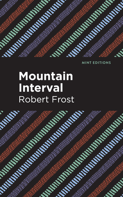Image du vendeur pour Mountain Interval (Paperback or Softback) mis en vente par BargainBookStores
