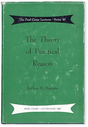 The Theory of Practical Reason
