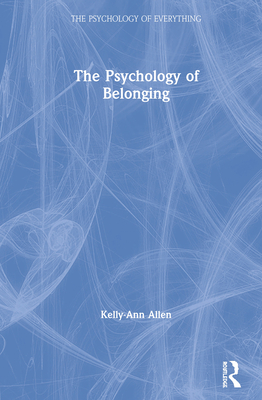 Imagen del vendedor de The Psychology of Belonging (Paperback or Softback) a la venta por BargainBookStores
