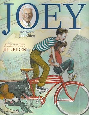 Immagine del venditore per JOEY: The Story of Joe Biden venduto da ODDS & ENDS BOOKS