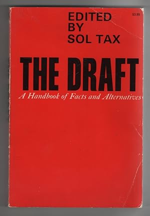 The Draft, a Handbook of Facts and Alternatives