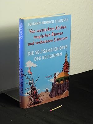 Die seltsamsten Orte der Religionen: von versteckten Kirchen, magischen Bäumen und verbotenen Sch...