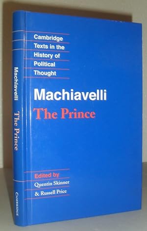 Machiavelli - The Prince (Cambridge Texts in The History of Political Thought)