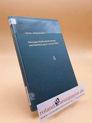 Seller image for Schwangerschaftsunterbrechung und Sterilisierung in neuerer Sicht for sale by Roland Antiquariat UG haftungsbeschrnkt