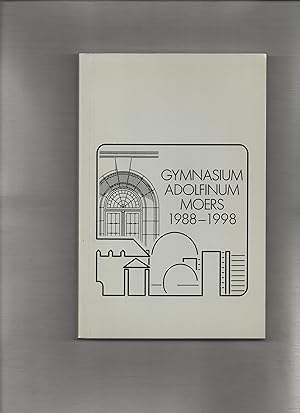 Gymnasium Adolfinum Moers 1988 - 1998