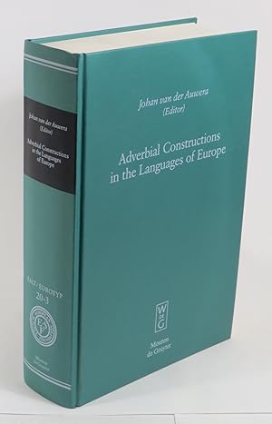 Bild des Verkufers fr Adverbial Constructions in the Languages of Europe zum Verkauf von Renaissance Books, ANZAAB / ILAB