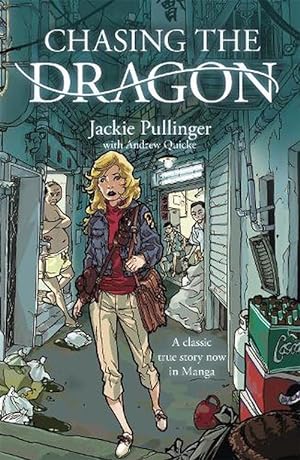 Imagen del vendedor de Chasing the Dragon (Manga) (Paperback) a la venta por Grand Eagle Retail