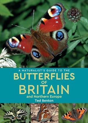 Seller image for A Naturalists Guide to the Butterflies of Britain and Northern Europe (2nd edition) (Paperback) for sale by Grand Eagle Retail