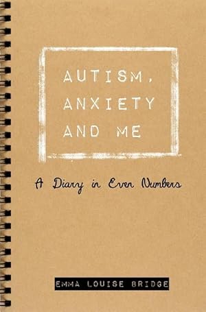 Seller image for Autism, Anxiety and Me (Paperback) for sale by Grand Eagle Retail