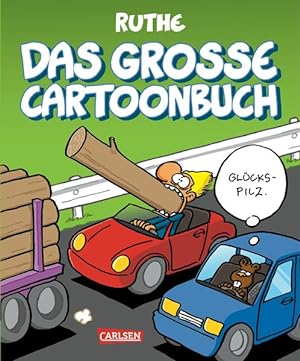 Ruthe: Das große Cartoonbuch (Shit happens!)
